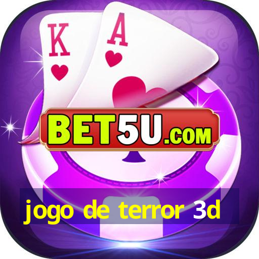 jogo de terror 3d